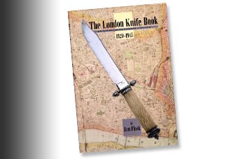 The London Knife Book 1820-1945