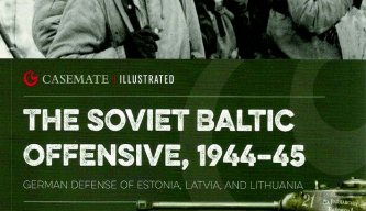 The Soviet Baltic Offensive 1944-45