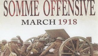 Somme Offensive March 1918