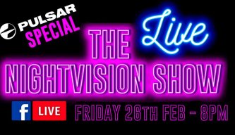The Night Vision Show LIVE is back Friday 26th Feb