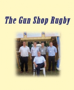 Gunshop Rugby, The