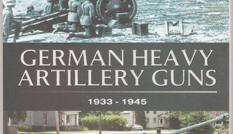 German Heavy Artillery Guns