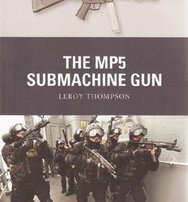 The MP5 Submachine Gun