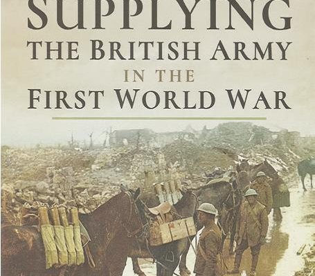 Supplying The British Army in WW1