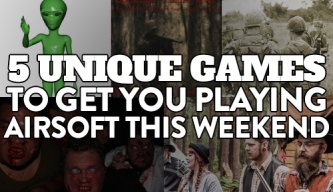 5 Unique Games To Get You Playing Airsoft This Weekend