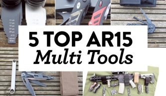 5 Top AR15 Multi Tools