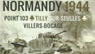 Battle for the Bocage Normandy 1944