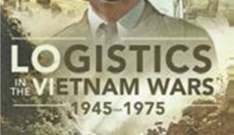 Logistics in the Vietnam Wars