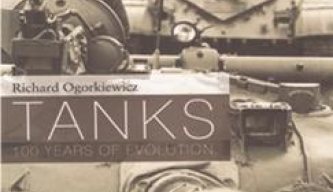 Tanks; 100 Years of Evolution