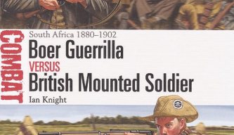 Boer Guerrilla Vs British Mounted Soldier