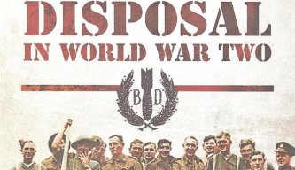 Bomb Disposal in World War Two