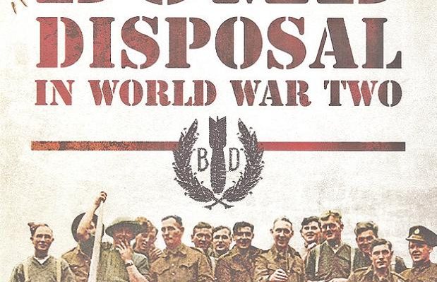 Bomb Disposal in World War Two
