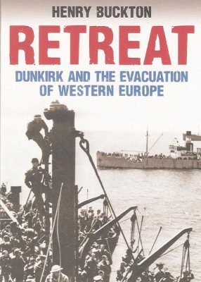 Retreat:Dunkirk and The Evacuation of Western Europe - image {image:count}