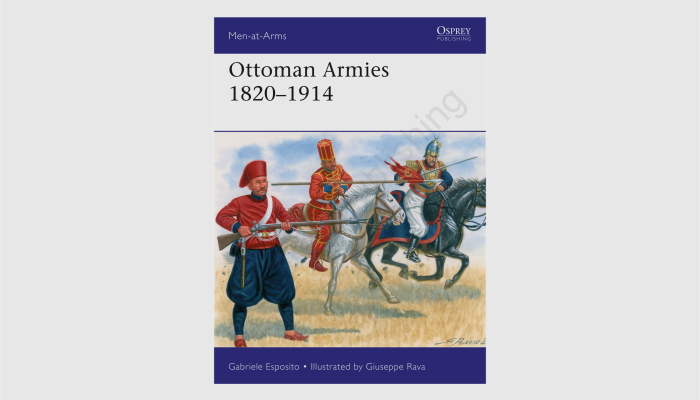 Ottoman Armies 1820-1914 - image {image:count}