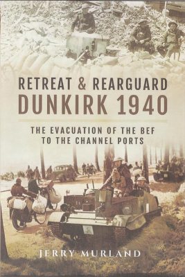Retreat & Rearguard Dunkirk 1940 - image {image:count}