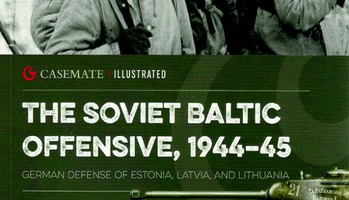 The Soviet Baltic Offensive 1944-45
