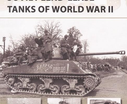 Soviet Lend-Lease Tanks of World War II