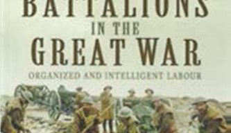 Pioneer Battalions in the Great War