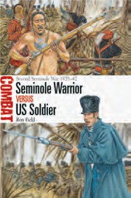 Seminole Warrior vs US Soldier - image {image:count}