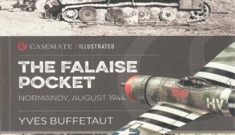 The Falasie Pocket; normandy, August 1944