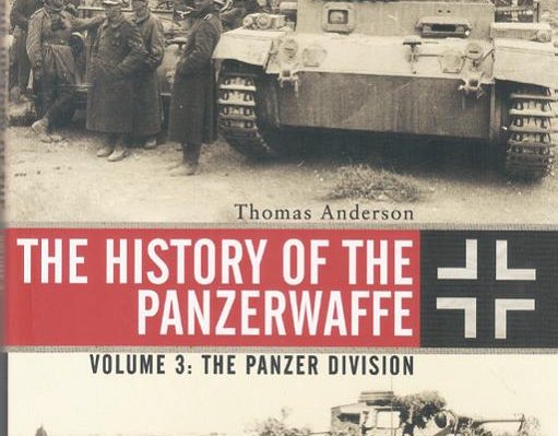 The History of the Panzerwaffe