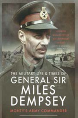 The Military Life & Times of General Sir Miles Dempsey - image {image:count}
