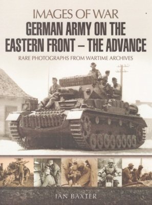 German Army On The Eastern Front – The Advance - image {image:count}