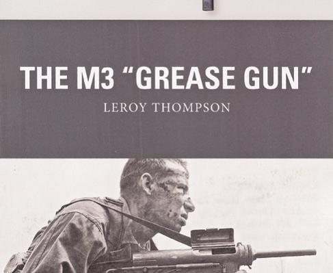 The M3 “Grease gun”